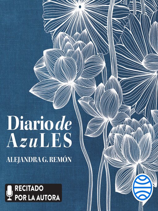 Title details for Diario de AzuLES by Alejandra G. Remón - Available